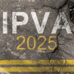 IPVA 2025 RJ: Vencimento da 1ª parcela e cota única para placas com final 3