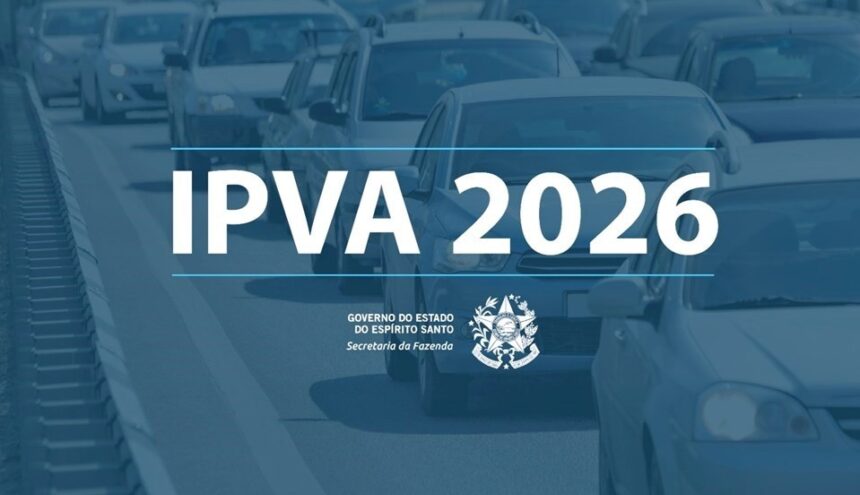 IPVA 2026 Espírito Santo: Menor alíquota do Sudeste (2%), 15% de desconto e calendário IPVA 2026 Espírito Santo: Menor alíquota do Sudeste (2%), 15% de desconto e calendário