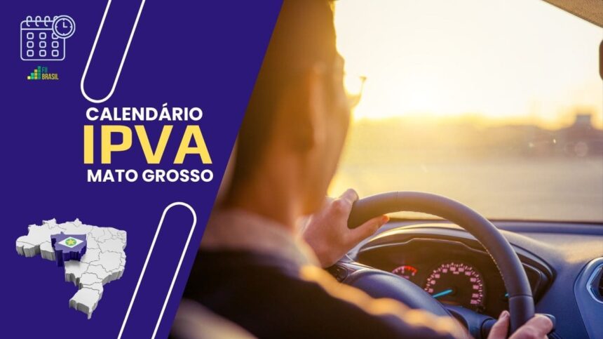 IPVA 2026 Mato Grosso: Desconto duplo, Nota MT e parcelamento em 8x